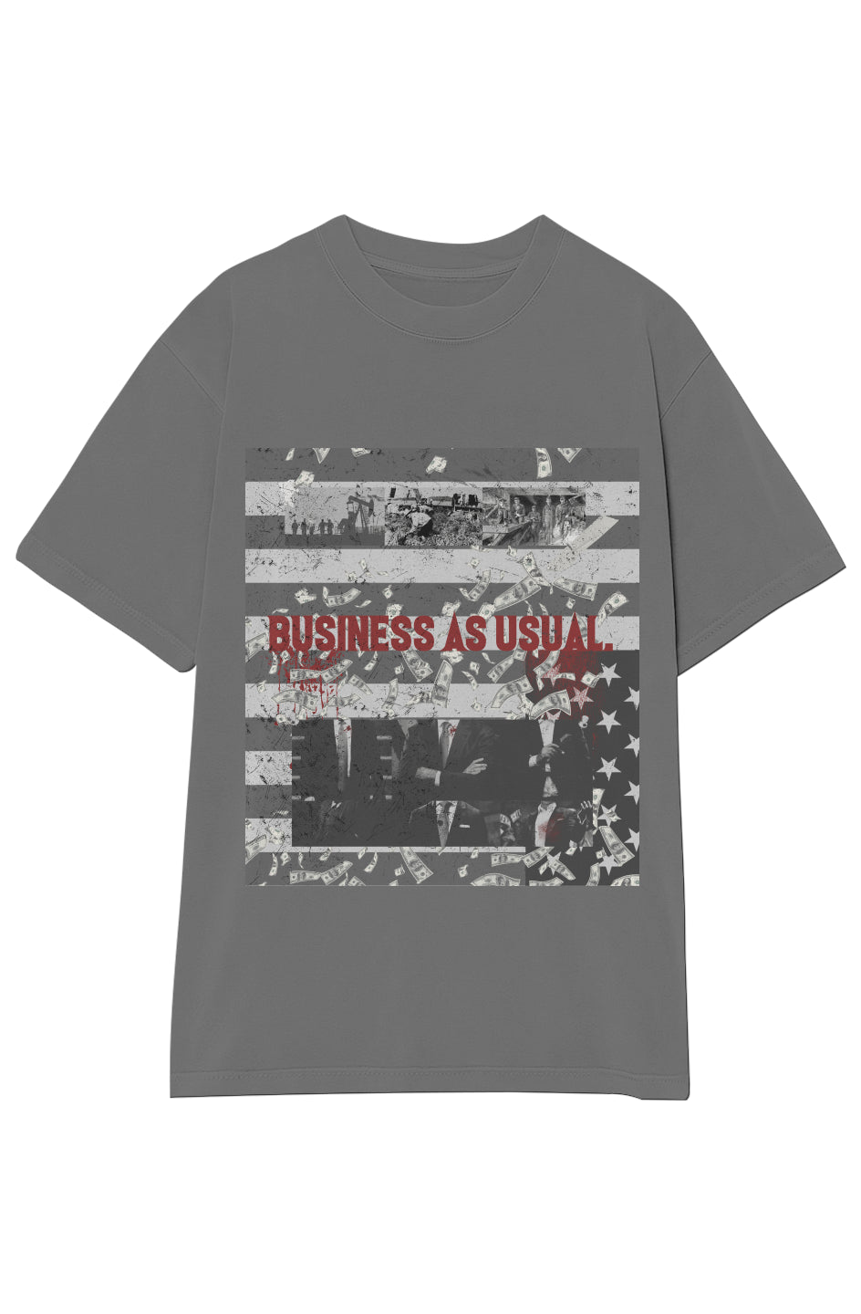 'BUSINESS AS USUAL.' T-SHIRT